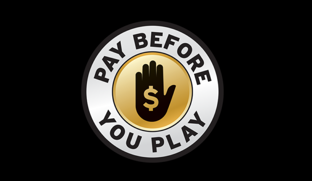 Pay Before you play